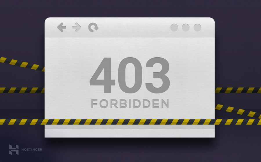 403 Forbidden Hatası nedir ve nasıl çözülür?