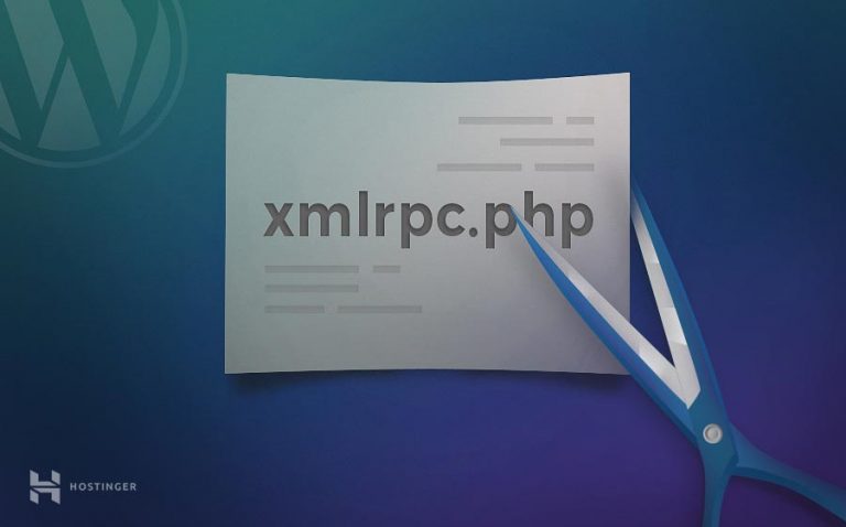 WordPress xmlrpc.php Nedir ve Niçin Devre Dışı Bırakılmalı?